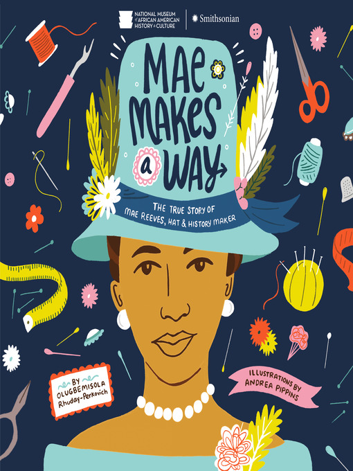 Title details for Mae Makes a Way by Olugbemisola Rhuday-Perkovich - Available